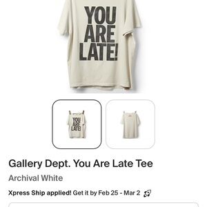 Gallery Dept YOU ARE LATE Tee